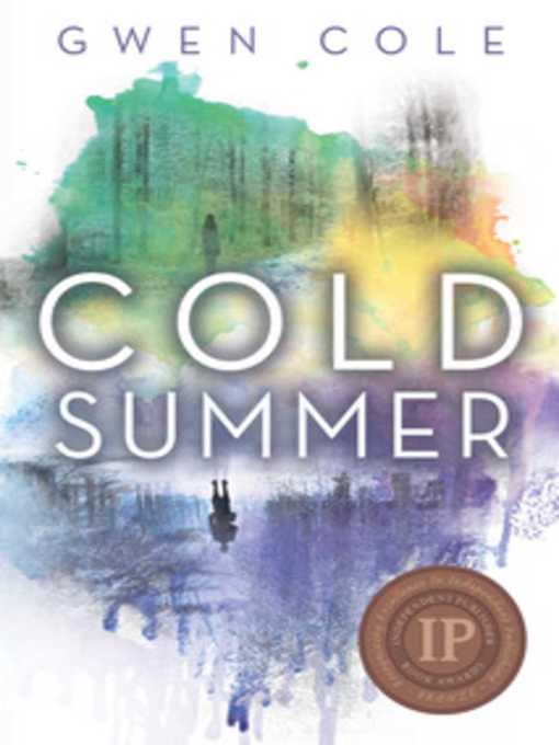 Title details for Cold Summer by Gwen Cole - Available